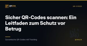 Sicher QR-Codes scannen: Ein Leitfaden zum Schutz vor Betrug