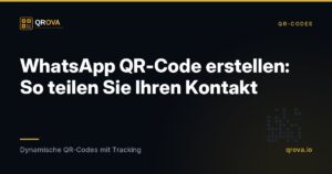 WhatsApp QR-Code erstellen: So teilen Sie Ihren Kontakt